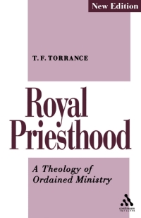 صورة الغلاف: Royal Priesthood 1st edition 9780567292223