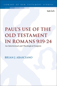 Imagen de portada: Paul’s Use of the Old Testament in Romans 9:19-24 1st edition 9780567708021