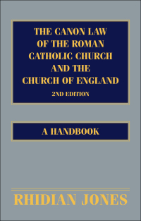 Titelbild: The Canon Law of the Roman Catholic Church and the Church of England 2nd edition 9780567616418