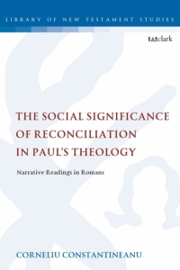 Imagen de portada: The Social Significance of Reconciliation in Paul's Theology 1st edition 9780567688385