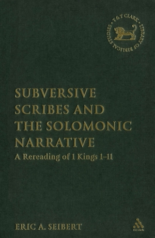 表紙画像: Subversive Scribes and the Solomonic Narrative 1st edition 9780567027719