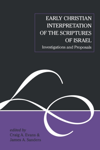 Cover image: Early Christian Interpretation of the Scriptures of Israel 1st edition 9781850756798