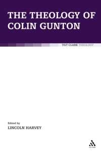 Imagen de portada: The Theology of Colin Gunton 1st edition 9780567231192