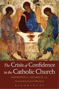 Cover image: The Crisis of Confidence in the Catholic Church 1st edition 9780567224019