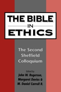 Cover image: The Bible in Ethics 1st edition 9781850755739