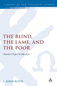Cover image: The Blind, the Lame and the Poor 1st edition 9781850756675