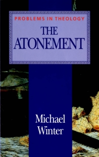 Immagine di copertina: The Atonement (Problems in Theology) 1st edition 9780225667592