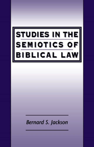 Cover image: Studies in the Semiotics of Biblical Law 1st edition 9781841271507