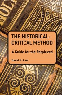 Cover image: The Historical-Critical Method: A Guide for the Perplexed 1st edition 9780567400123