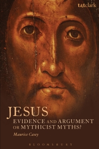 Cover image: Jesus: Evidence and Argument or Mythicist Myths? 1st edition 9780567294586