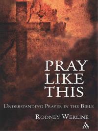 Cover image: Pray Like This 1st edition 9780567026330