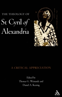 Imagen de portada: The Theology of St. Cyril of Alexandria 1st edition 9780567089007