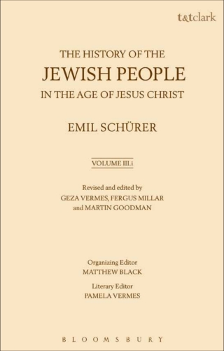 Cover image: The History of the Jewish People in the Age of Jesus Christ: Volume 3.i 1st edition 9780567070241