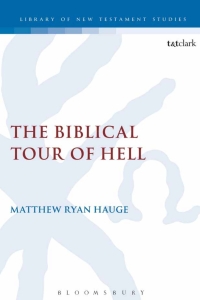 Cover image: The Biblical Tour of Hell 1st edition 9780567662569