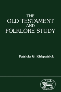 表紙画像: The Old Testament and Folklore Study 1st edition 9781850751137