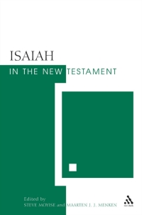 Imagen de portada: Isaiah in the New Testament 1st edition 9780567030306