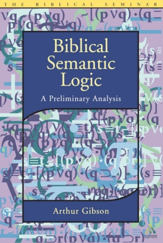 Imagen de portada: Biblical Semantic Logic 2nd edition 9781841271736