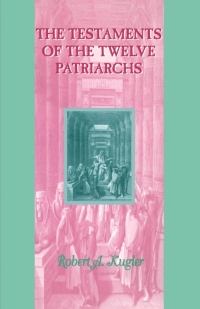 Imagen de portada: Testaments of the Twelve Patriarchs 1st edition 9781841271934
