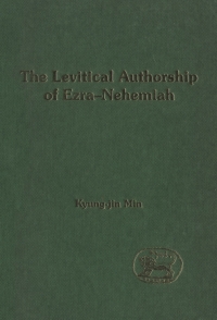 Imagen de portada: The Levitical Authorship of Ezra-Nehemiah 1st edition 9780567082268