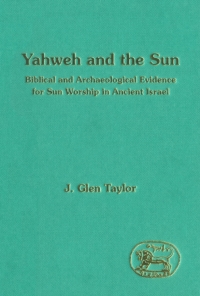 Cover image: Yahweh and the Sun 1st edition 9781850752721