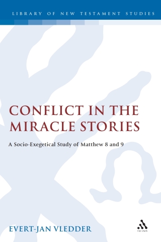 صورة الغلاف: Conflict in the Miracle Stories 1st edition 9781850756996