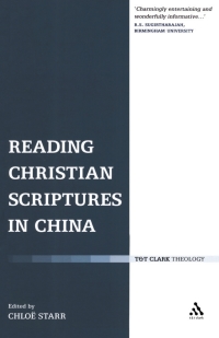 Omslagafbeelding: Reading Christian Scriptures in China 1st edition 9780567032928