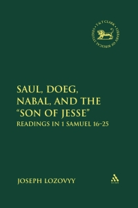 Cover image: Saul, Doeg, Nabal, and the "Son of Jesse" 1st edition 9780567027535