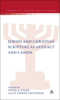 Titelbild: Jewish and Christian Scripture as Artifact and Canon 1st edition 9780567293299