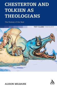صورة الغلاف: Chesterton and Tolkien as Theologians 1st edition 9780567390417