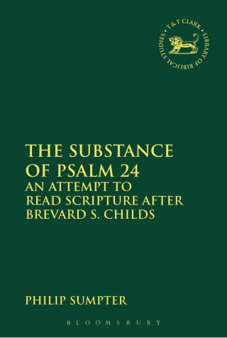Cover image: The Substance of Psalm 24 1st edition 9780567671998