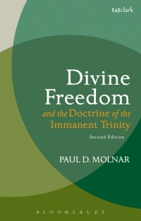 Imagen de portada: Divine Freedom and the Doctrine of the Immanent Trinity 2nd edition 9780567656797