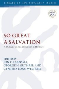 صورة الغلاف: So Great a Salvation 1st edition 9780567700322