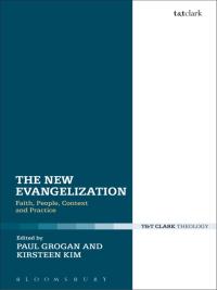 Omslagafbeelding: The New Evangelization 1st edition 9780567671851