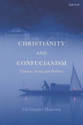 Cover image: Christianity and Confucianism 1st edition 9780567657640