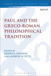 Omslagafbeelding: Paul and the Greco-Roman Philosophical Tradition 1st edition 9780567688071