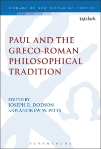 صورة الغلاف: Paul and the Greco-Roman Philosophical Tradition 1st edition 9780567688071