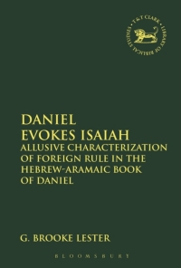 Imagen de portada: Daniel Evokes Isaiah 1st edition 9780567658579