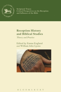 Titelbild: Reception History and Biblical Studies 1st edition 9780567660084