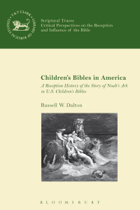 Cover image: Children’s Bibles in America 1st edition 9780567683922