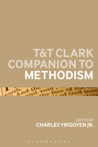 Cover image: T&T Clark Companion to Methodism 1st edition 9780567657121