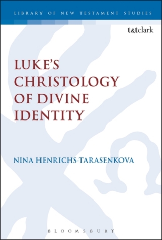 Cover image: Luke’s Christology of Divine Identity 1st edition 9780567683946