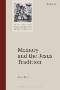 Cover image: Memory and the Jesus Tradition 1st edition 9780567690036