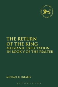 Cover image: The Return of the King 1st edition 9780567664334