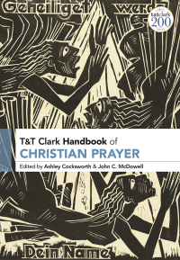 Omslagafbeelding: T&T Clark Handbook of Christian Prayer 1st edition 9780567664365