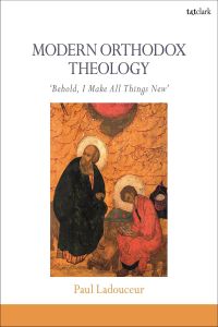 Omslagafbeelding: Modern Orthodox Theology 1st edition 9780567664822