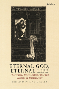 صورة الغلاف: Eternal God, Eternal Life 1st edition 9780567684516