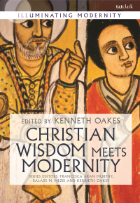 Cover image: Christian Wisdom Meets Modernity 1st edition 9780567666871