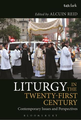 Cover image: Liturgy in the Twenty-First Century 1st edition 9780567668080