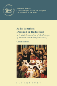 Cover image: Judas Iscariot: Damned or Redeemed 1st edition 9780567686947