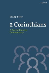 Cover image: 2 Corinthians: A Social Identity Commentary 1st edition 9780567668721